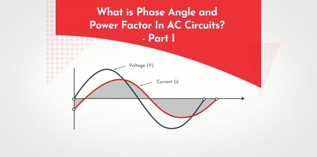 What Is Phase In Ac Circuit