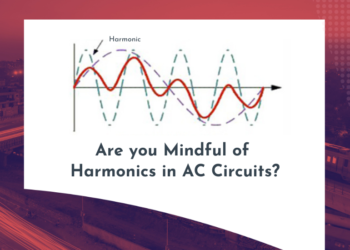 Are You Mindful of Harmonics in AC Circuits